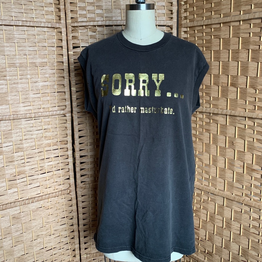 Vintage Muscle Tee Novelty Naughty Sorry I’d Rather Funny Sexy Bad Girl vtg